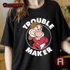 Cute Disney Grumpy Dwarf Trouble Maker Shirt