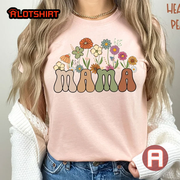 Floral Mothers Day Shirt Birthday Gift For Mom