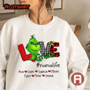 Personalized Love Grandma Life Grinch Christmas Shirt Gift For Mom