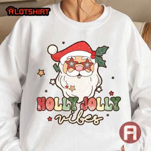 Santa Claus Holly Jolly Vibes Christmas Shirt