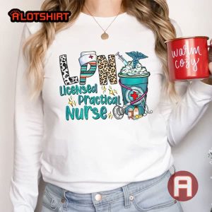Licensed Practical Nurse LPN Cofee Tee Shirt