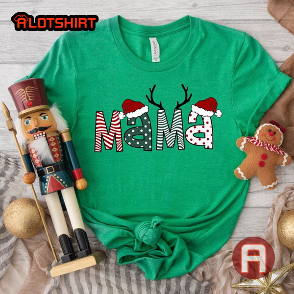 Funny Mama Claus Christmas Shirts Gift For Mom