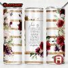 Mom She is Fearless Quote With Floral Tumbler