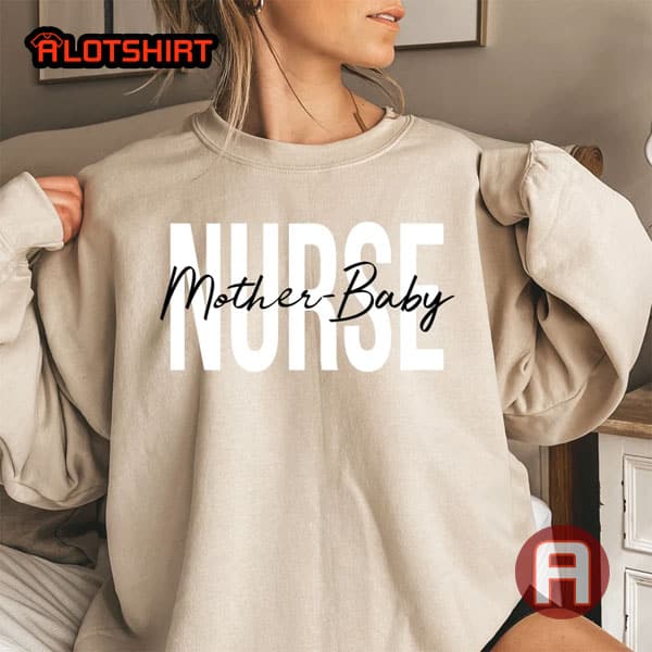 Mother-Baby Labor and Delivery Nurse Shirt