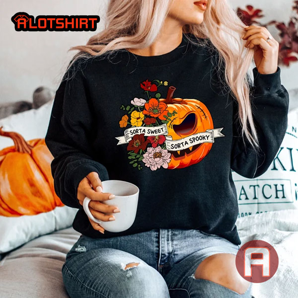 Funny Flower Pumpkin Sorta Sweet Sorta Pooky Halloween Shirt
