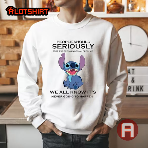 People Should Seriously Disney Stitch Shirt