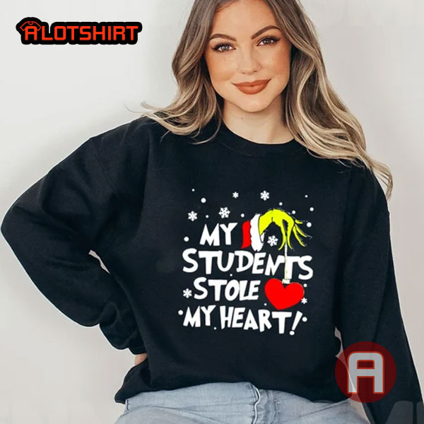 My Students Stole My Heart Shirt For Teacher
