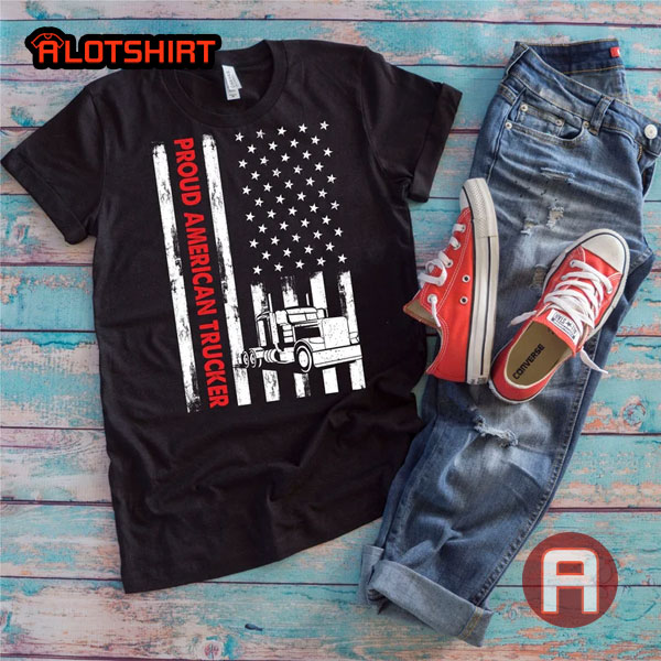 Proud American Trucker Patriotic Truck Driver Shirt