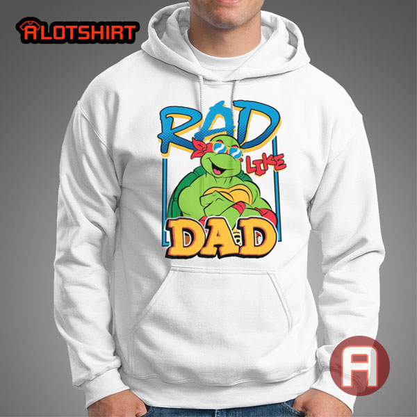 Rad Like Dad Raphael Ninja Turtles shirt