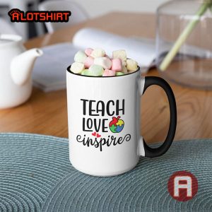 Cute Teach Love Inspire Coffee Mug For Teacher