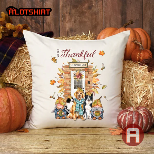 We Are Thankful Pillow Cover Thanksgiving Pillow