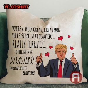 Funny Trump Throw Pillow Cover For Mom