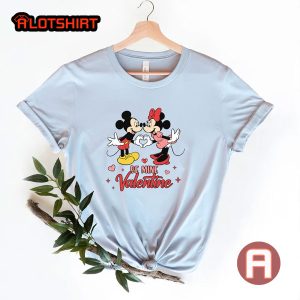 Disney Mickey And Minnie Be Mine Valentine Shirt