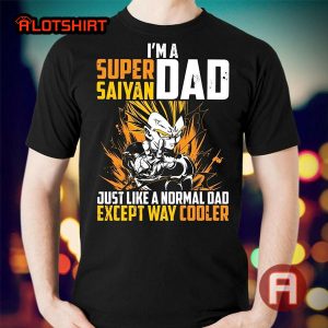 Funny I’m Super Saiyan Dad Shirt