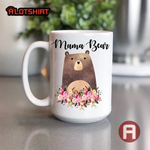 Mama Bear Coffee Mug Gift For Mother's Day