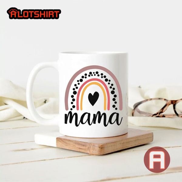 Rainbow Mama Coffee Mug Gift For Mom