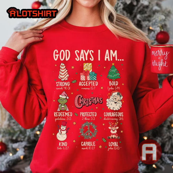 God Says I Am... Christmas Vibes Shirt
