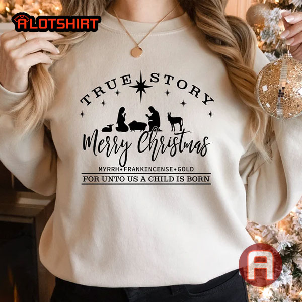 True Story Nativity Transfer For Christmas Shirts