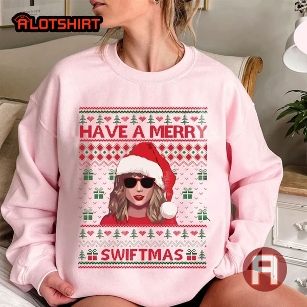 Have A Merry Swiftmas Shirt For Fans